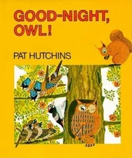 Good Night, Owl! - Hardcover By Hutchins, Pat - GOOD
