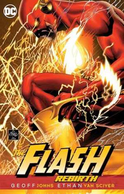 The Flash Rebirth - Paperback, by Johns Geoff - Very Good