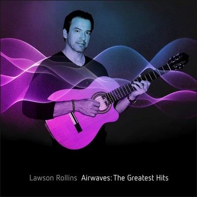 Lawson Rollins Airwaves: The Greatest Hits (CD) (US IMPORT)