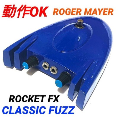 Roger Mayer Rocket Fx Classic Fuzz No.m731 | eBay