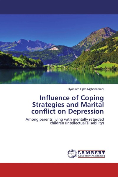 Influence Of Coping Strategies And Marital Conflict On Depression Mgbenkemdi-image