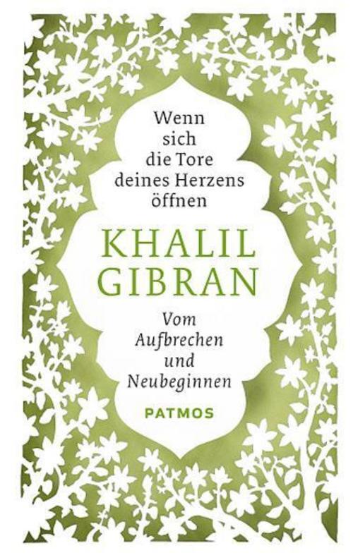 Thumbnail - Khalil Gibran / Wenn Sich Die Tore Deines Herzens Öffnen9783843605007