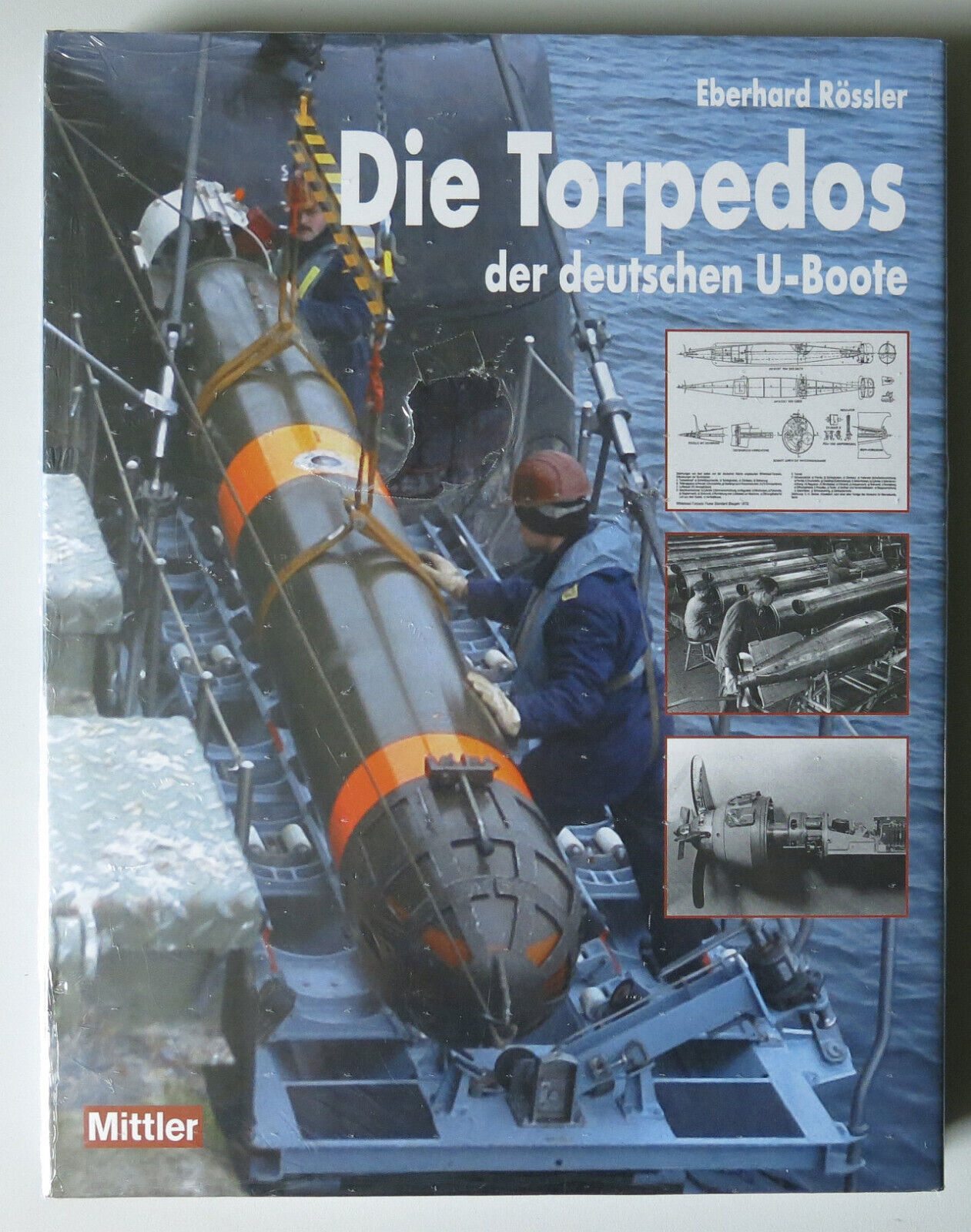 Thumbnail - Die Torpedos Der Deutschen U-boote. Eberhard Rössler, Neu