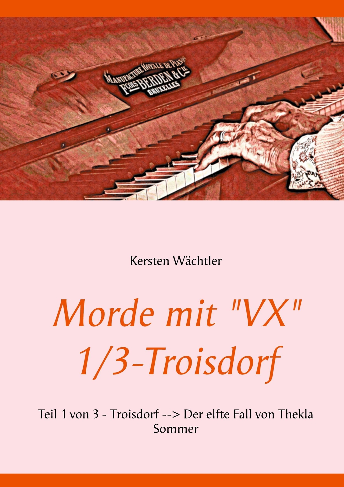 Thumbnail - Morde Mit Vx 1/3 - Troisdorf | Kersten Wächtler | Taschenbuch |