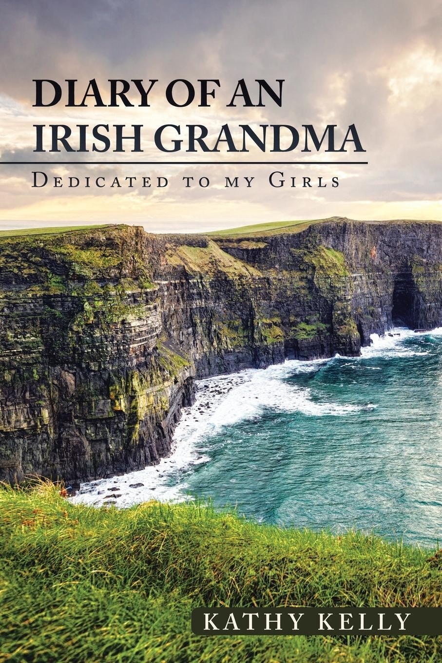 Thumbnail - Kathy Kelly | Diary Of An Irish Grandma | Taschenbuch | Englisch