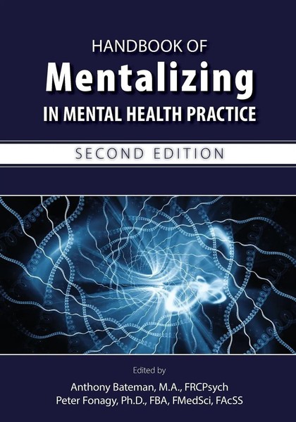 Handbook Of Mentalizing In Mental Health Practice | Anthony W. Bateman (U. A.)-image