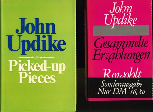 Picked-up Pieces. Updike, John.: