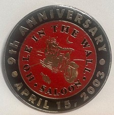 CA Hole in the Wall Saloon 2003 9th Anniversary Biker Lapel Pin 1 1/2" Round