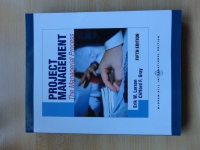 Project Management: The Managerial P..., Gray, Clifford