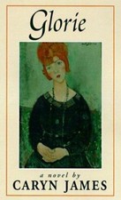 Glorie Hardcover Caryn James