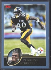 2003 Topps Plaxico Burress #238 Pittsburgh Steelers WR