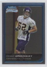 2006 Bowman Chrome Uncirculated Rookies 260/519 Chad Greenway #243 1b8