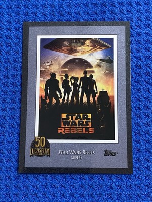 2021 Topps Lucasfilm 50th Anniversary: #18 Star Wars Rebels (2014)
