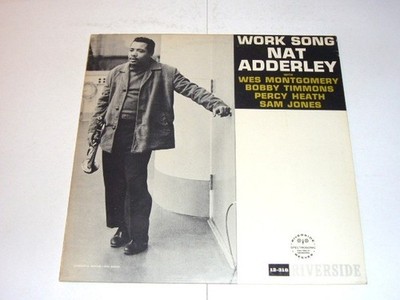 Nat Adderley    Work Song Vinyl LP US 1960 G+/VG