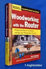 NEW! Woodworking w/ the Router Professional Techniques and Jigs Beginner Hylton