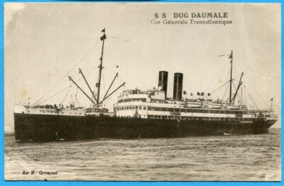 CPA: S. S. DUG DAUMALE - Cie Générale Transatlantique
