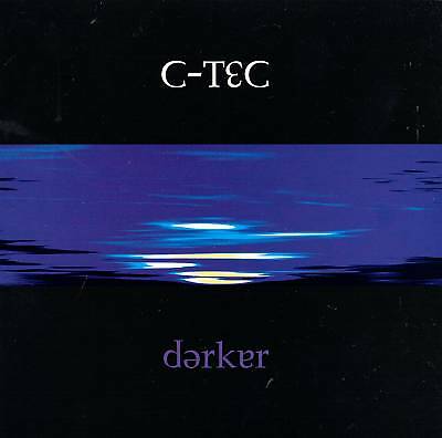C-Tec - Darker (CD 1998)