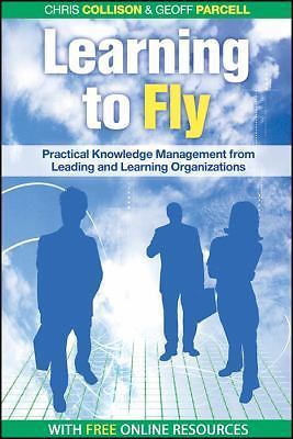 Learning to Fly: Practical Knowledge Management from Some of the World's...