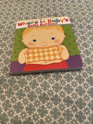 Where Is Baby's Belly Button? by Karen Katz (2000, Children's Board Books)