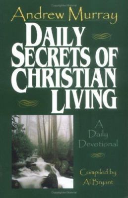 Daily Secrets of Christian Living: A Dail- 9780825421570, Murray, paperback, new