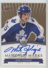 2017 Upper Deck Toronto Maple Leafs Centennial Leaf Marks Mike Foligno Auto 0o5t