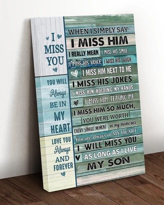 When I Simply Say I Miss Him To My Son In Heaven - Matte Poster_5038