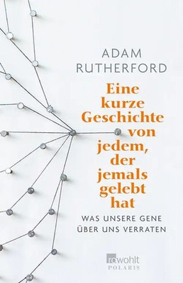 Eine kurze Geschichte von jedem, der jemals gelebt hat