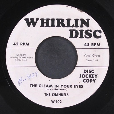 CHANNELS: the gleam in your eyes / stars in the sky WHIRLIN DISC 7'' Single