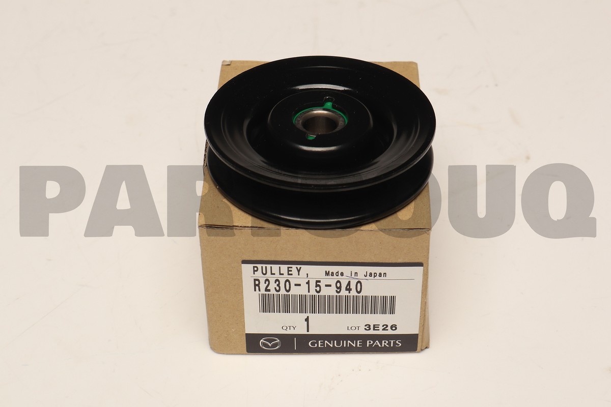 R23015940 Genuine Mazda PULLEY,IDLE R230-15-940 | eBay