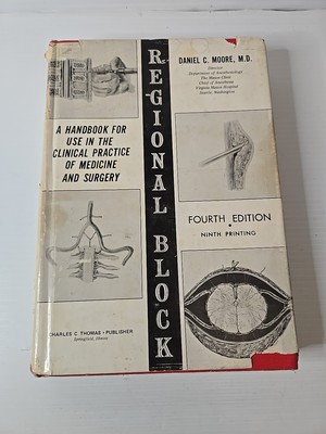 Regional Block A Handbook Fornuse On The Clinical Practice Of Medicine And...