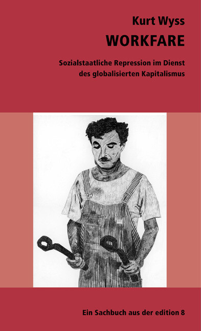 Thumbnail - Kurt Wyss / Workfare