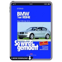 Bmw 1Er Reihe Typ E81, E87 2004-2011 So Wirds Gemacht Reparaturhandbuch E-Book
