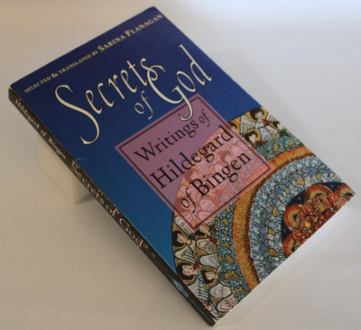 Secrets of God, Hildegard of Bingen - Sabina Flanagan - 1996 Paperback Edition