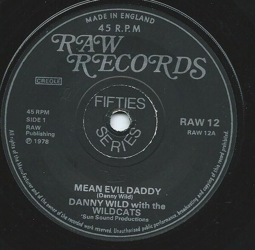 Danny Wild With The Wildcats - Mean Evil Daddy (7", Single) - Bild 3 von 4