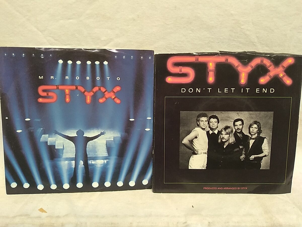 Styx Mr. Roboto / Don't Let It End / Kilroy Was Here 45 RPM Styx Mr. Roboto / Don't Let It End / Kilroy Was Here 45 RPM