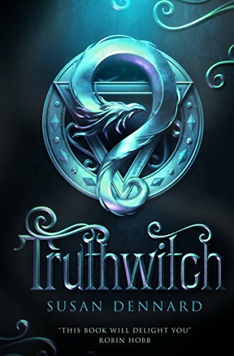 Truthwitch (The Witchlands Series) By Susan Dennard. 9781447282068