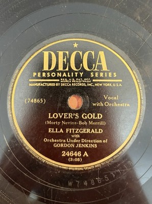 Decca 24646 - 78rpm Record - Ella Fitzgerald (Lover s Gold / Black Coffee)