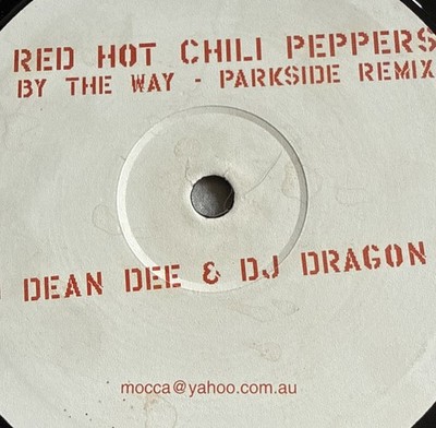 Red Hot Chili Peppers - By The Way (Parkside Rmx) DJ Dean Dee & DJ Dragon HOUSE