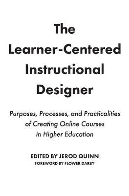The Learner-Centered Instructional Designer - 9781642670400