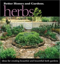 Better Homes   Gardens- Herbs - Creating Beautiful Gardens