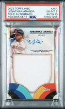 2023 TOPPS WBC WBC RELIC AUTOS #JAR JONATHAN ARANDA 8/99 PSA 6 AUTO 10