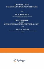 M. Kirschner (u. a.) | Die Operative Beseitig...