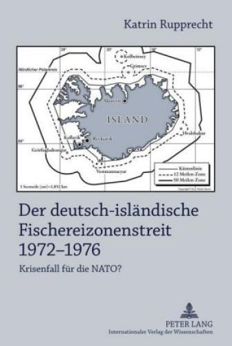 Thumbnail - Der Deutsch-isländische Fischereizonenstreit 1972-1976 Krisenfall Für