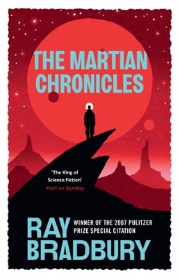 The Martian Chronicles by Ray Bradbury (Paperback Book)