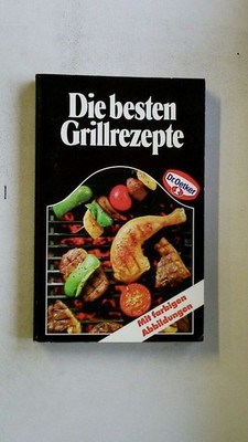 86594 DIE BESTEN GRILLREZEPTE