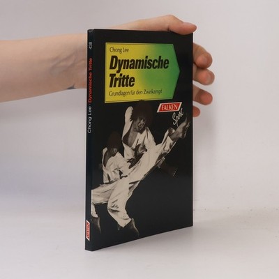 Dynamische Tritte  |  Chong Lee
