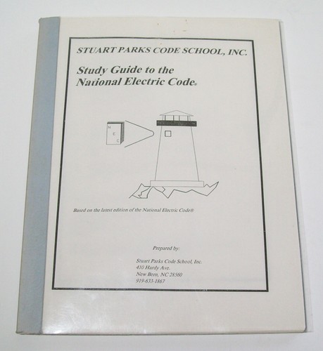 Stuart Parks Code School Inc Studienführer zum National Electric Code Book
