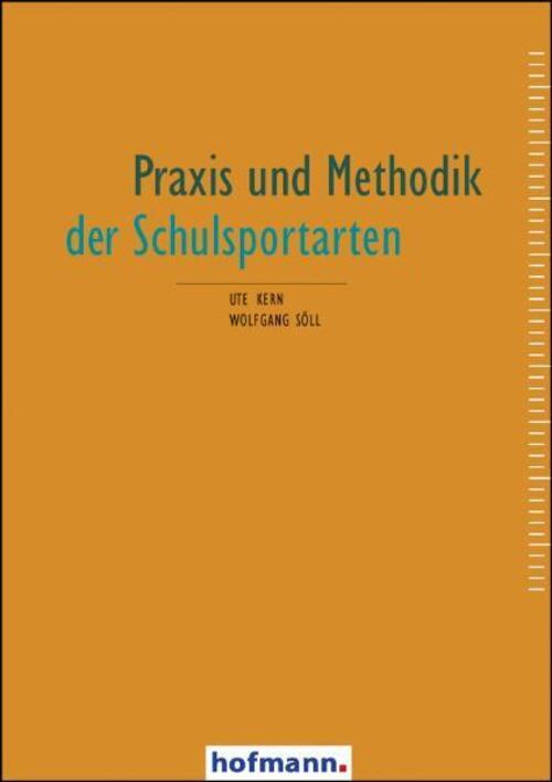 Thumbnail - Praxis Und Methodik Der Schulsportarten Ute Kern (u. A.) Taschenbuch