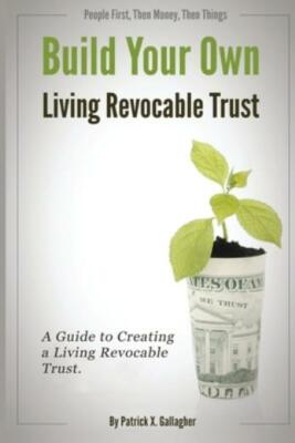 #ad Build Your Own Living Revocable Trust: A Guide To Creating A Living Revocab... $16.82