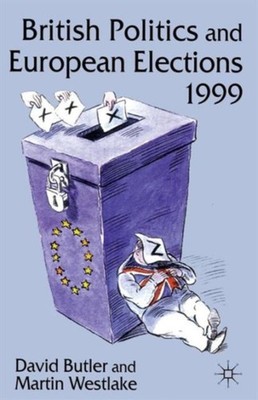 Butler - British Politics and European Elections 1999 - New paperback  - X555z